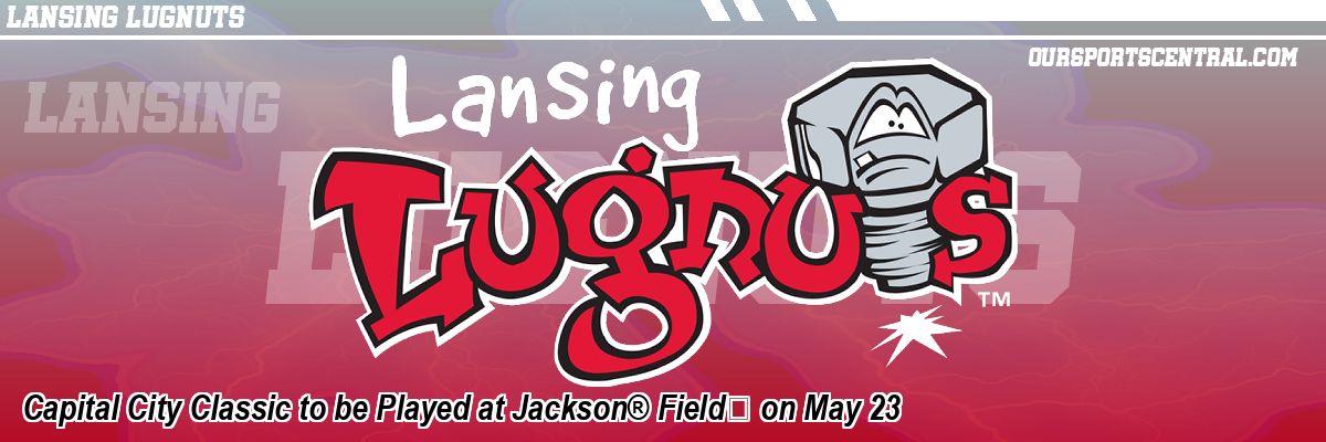 Capital City Classic to be Played at Jackson® Field on May 23
