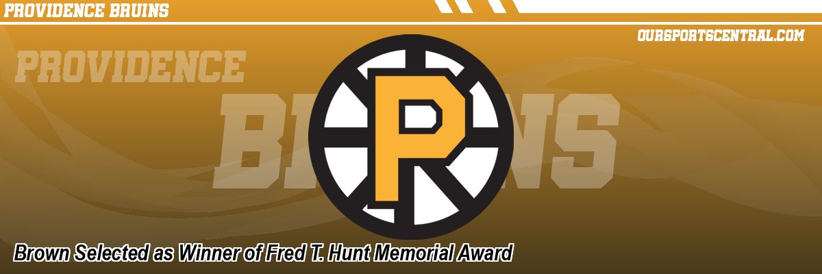 Brown Selected as Winner of Fred T. Hunt Memorial Award
