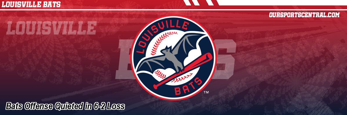 Bats Offense Quieted in 6-2 Loss