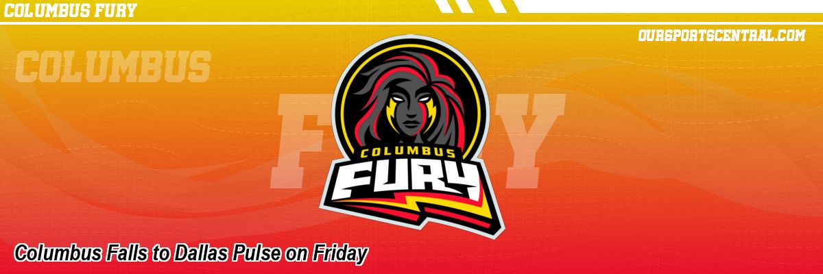 Columbus Falls to Dallas Pulse on Friday