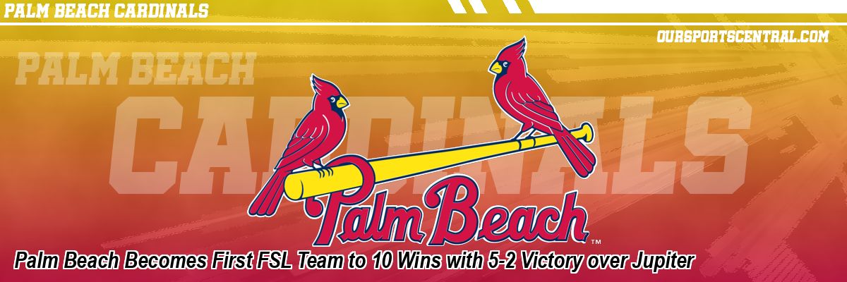Palm Beach Becomes First FSL Team to 10 Wins with 5-2 Victory over Jupiter