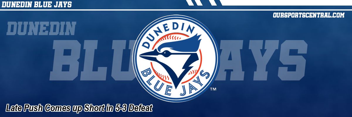 Late Push Comes up Short in 5-3 Defeat