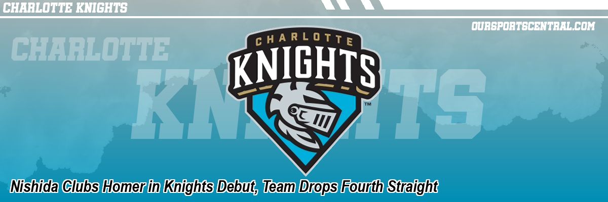 Nishida Clubs Homer in Knights Debut, Team Drops Fourth Straight
