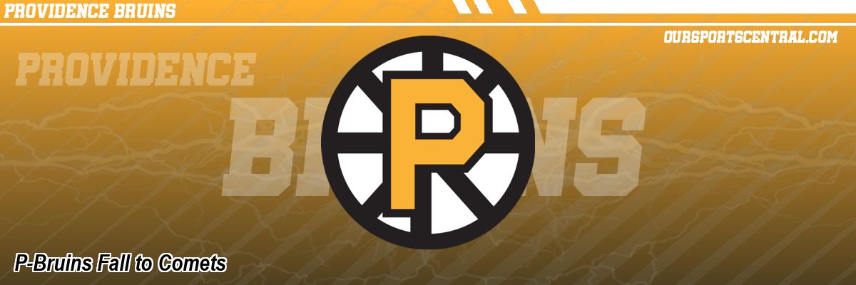 P-Bruins Fall to Comets