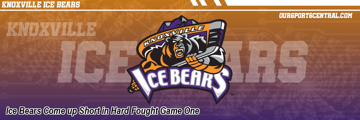 Ice Bears Come up Short in Hard Fought Game One