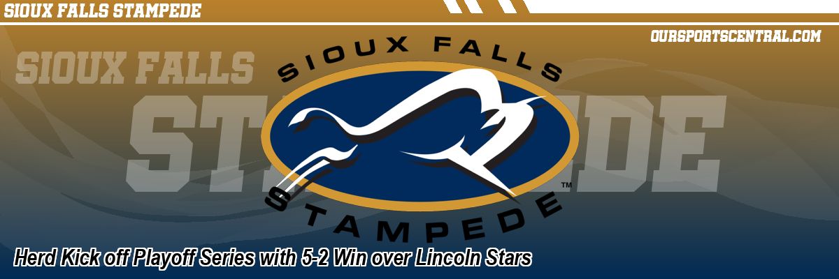 Herd Kick off Playoff Series with 5-2 Win over Lincoln Stars