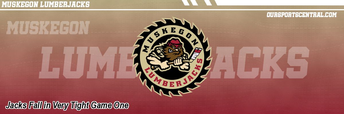 Jacks Fall in Very Tight Game One