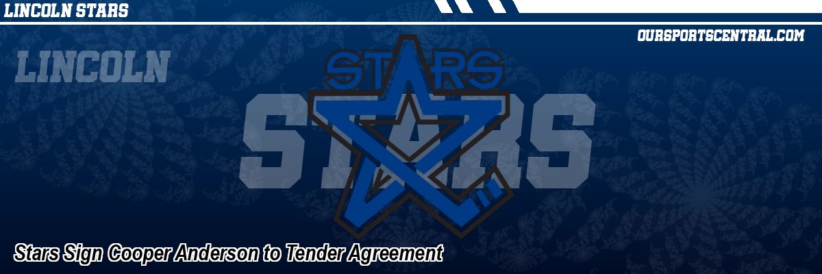 Stars Sign Cooper Anderson to Tender Agreement