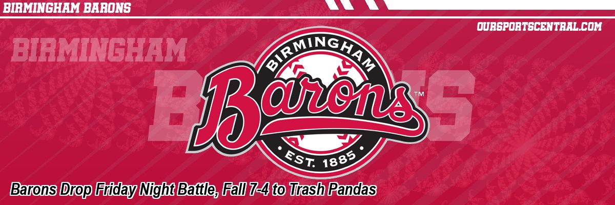 Barons Drop Friday Night Battle, Fall 7-4 to Trash Pandas