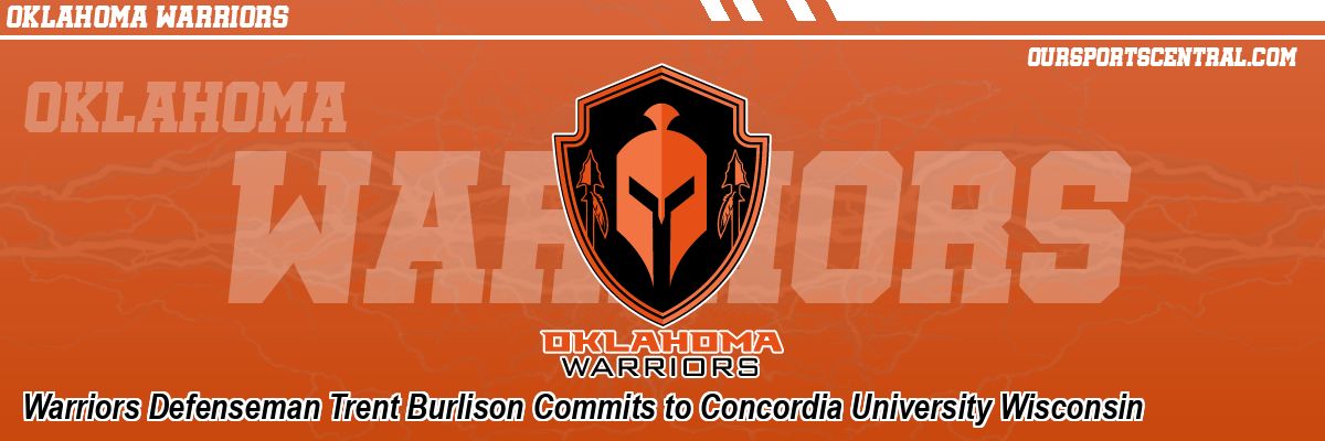 Warriors Defenseman Trent Burlison Commits to Concordia University Wisconsin