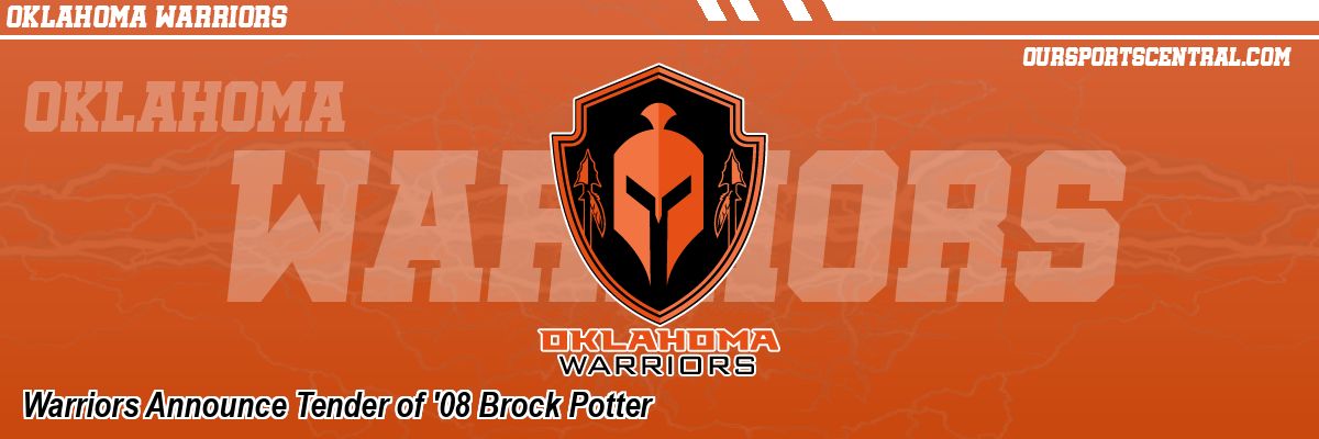 Warriors Announce Tender of '08 Brock Potter