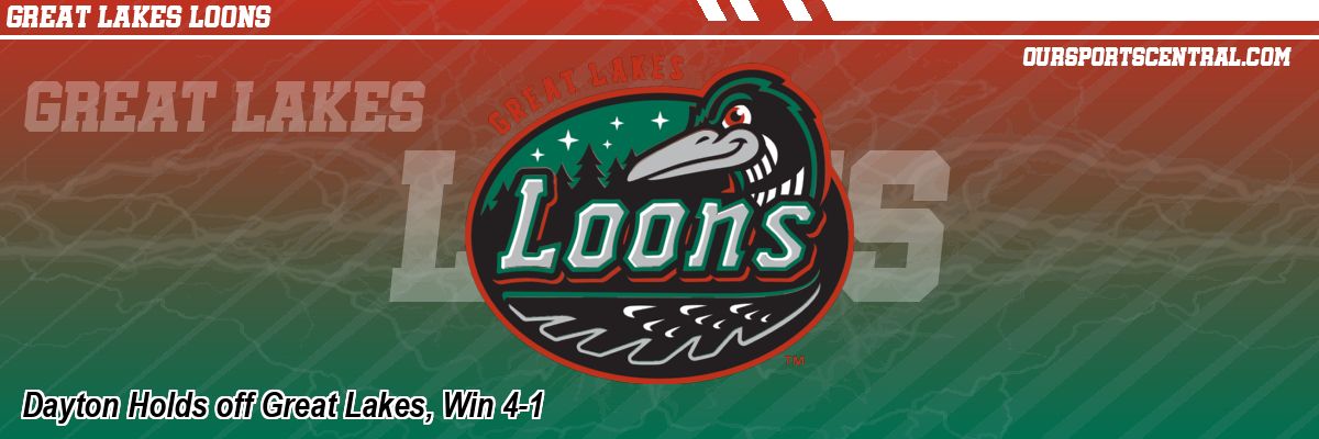 Dayton Holds off Great Lakes, Win 4-1