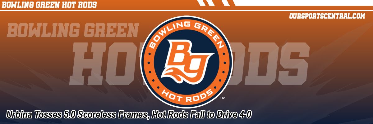 Urbina Tosses 5.0 Scoreless Frames, Hot Rods Fall to Drive 4-0