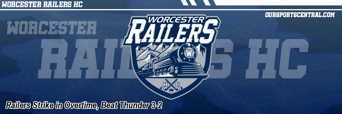 Railers Strike in Overtime, Beat Thunder 3-2