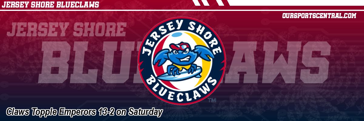 Claws Topple Emperors 13-2 on Saturday