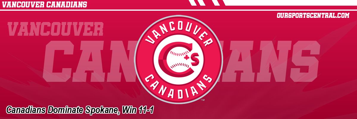 Canadians Dominate Spokane, Win 11-1