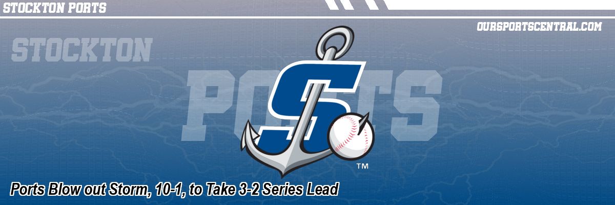 Ports Blow out Storm, 10-1, to Take 3-2 Series Lead