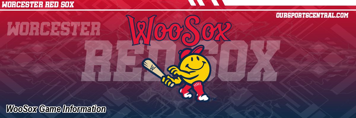 WooSox Game Information