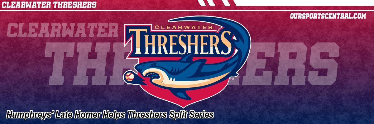 Humphreys' Late Homer Helps Threshers Split Series