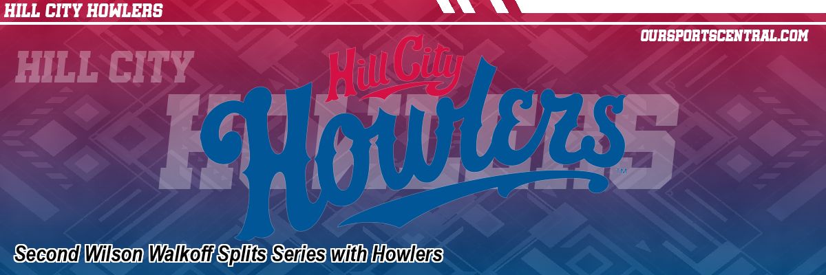 Second Wilson Walkoff Splits Series with Howlers