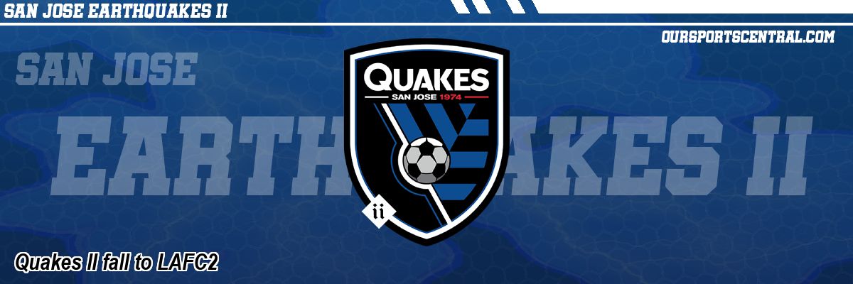 Quakes II fall to LAFC2