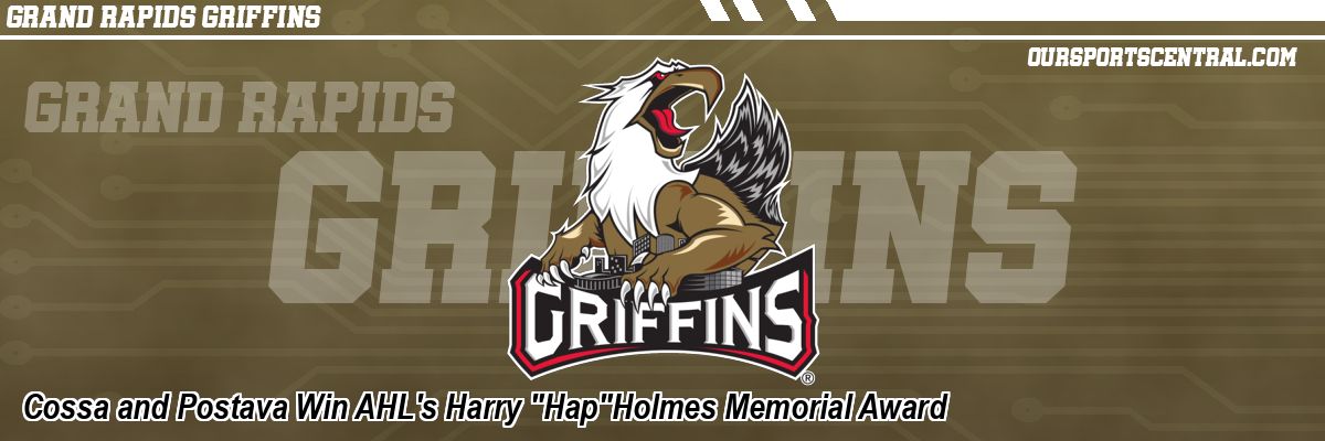Cossa and Postava Win AHL's Harry 