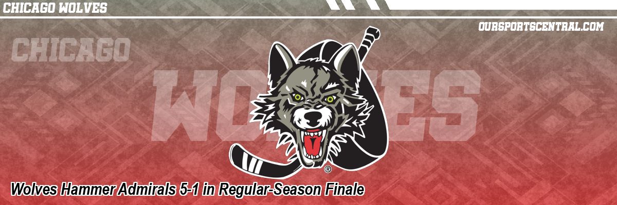 Wolves Hammer Admirals 5-1 in Regular-Season Finale