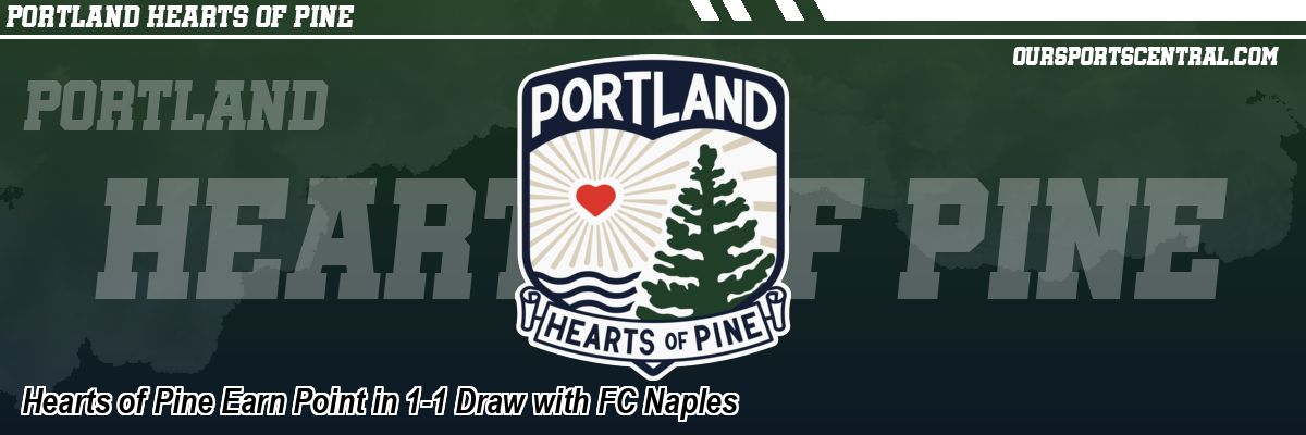 Hearts of Pine Earn Point in 1-1 Draw with FC Naples