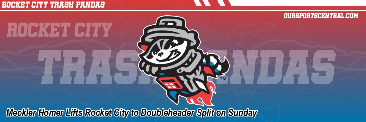 Meckler Homer Lifts Rocket City to Doubleheader Split on Sunday