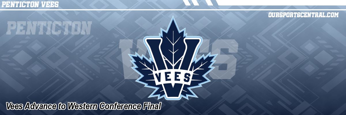 Vees Advance to Western Conference Final