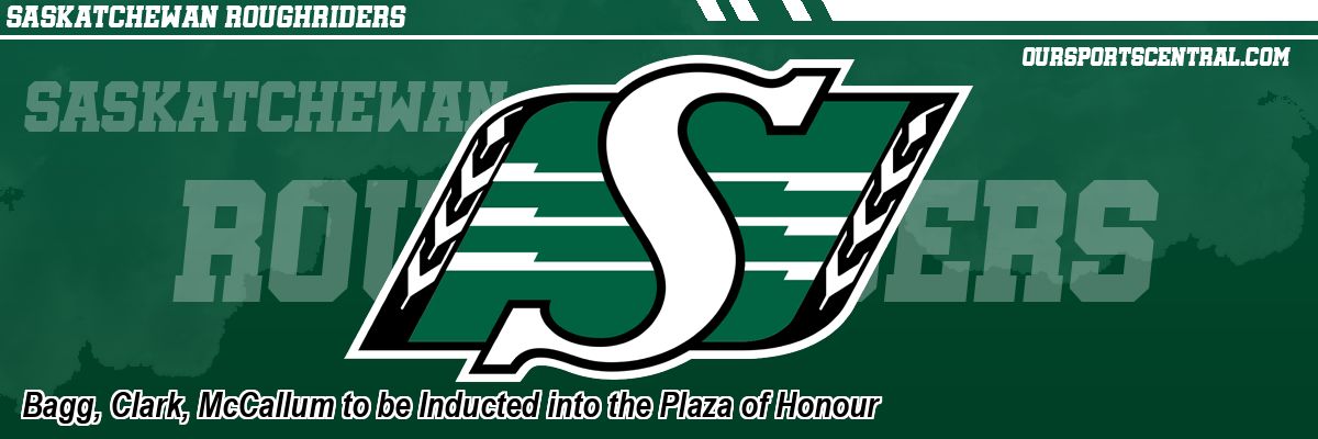 Bagg, Clark, McCallum to be Inducted into the Plaza of Honour