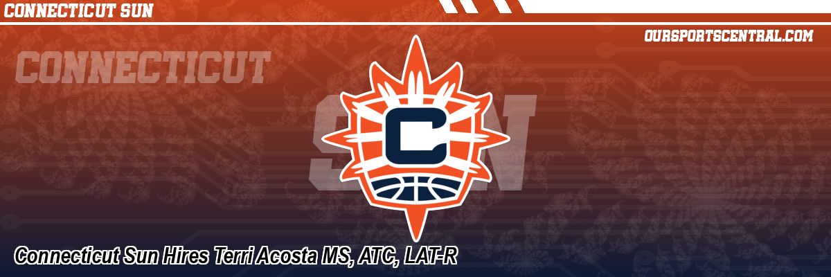 Connecticut Sun Hires Terri Acosta MS, ATC, LAT-R