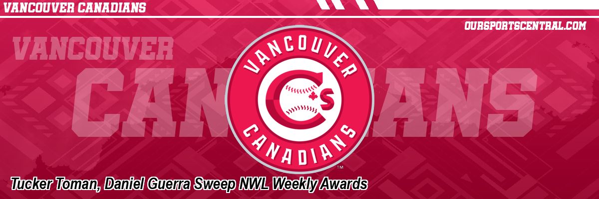 Tucker Toman, Daniel Guerra Sweep NWL Weekly Awards