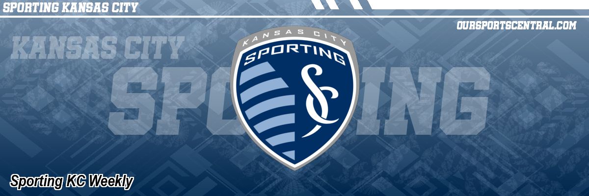Sporting KC Weekly