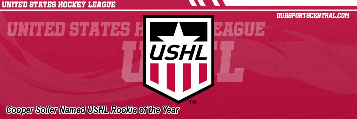 Cooper Soller Named USHL Rookie of the Year