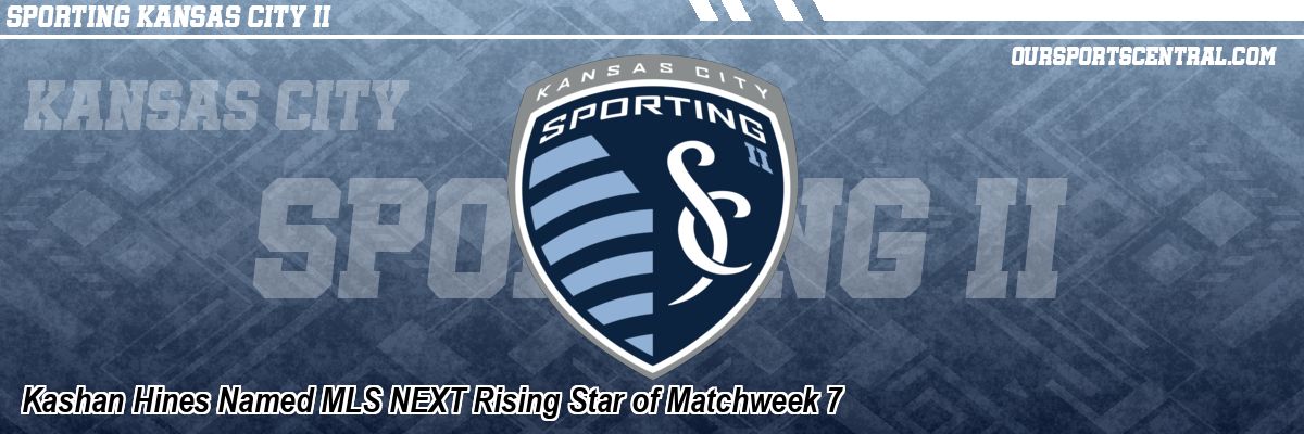 Kashan Hines Named MLS NEXT Rising Star of Matchweek 7