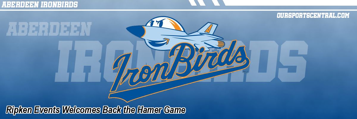 Ripken Events Welcomes Back the Hamer Game