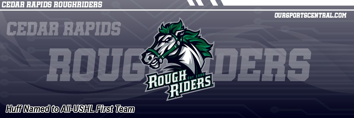 Huff Named to All-USHL First Team