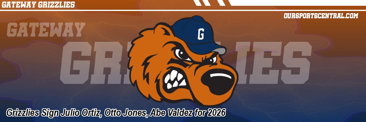 Grizzlies Sign Julio Ortiz, Otto Jones, Abe Valdez for 2026
