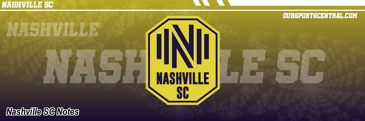 Nashville SC Notes