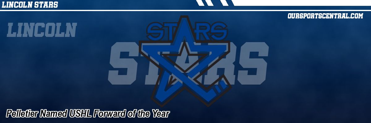 Pelletier Named USHL Forward of the Year