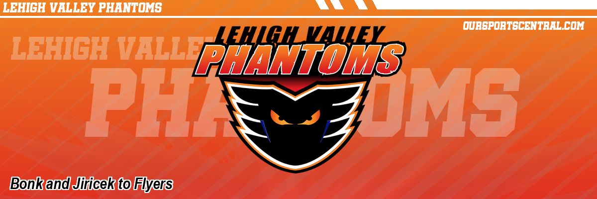 Bonk and Jiricek to Flyers