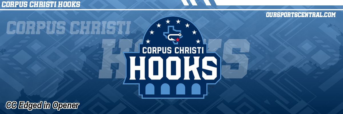 CC Edged in Opener