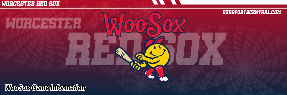 WooSox Game Information