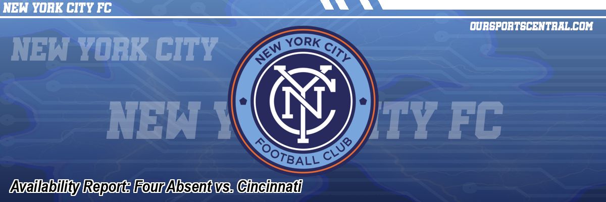 Availability Report: Four Absent vs. Cincinnati