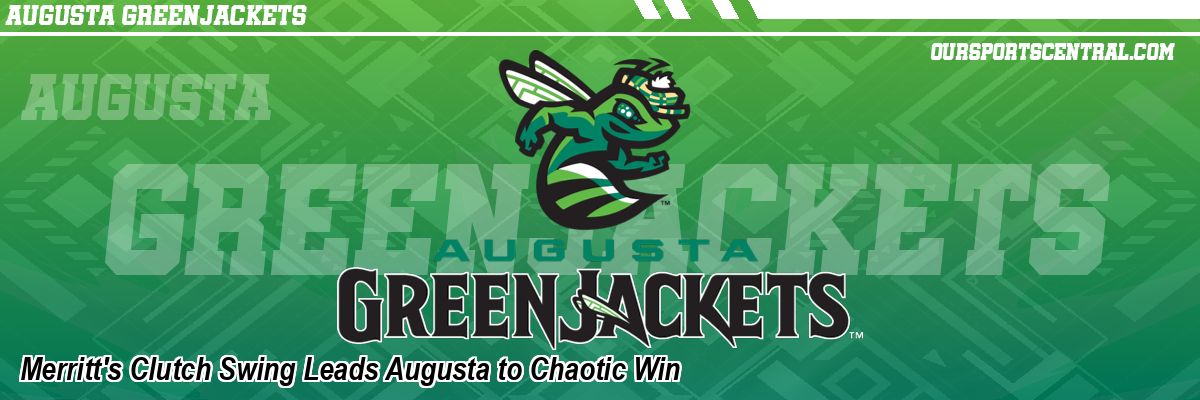 Merritt's Clutch Swing Leads Augusta to Chaotic Win