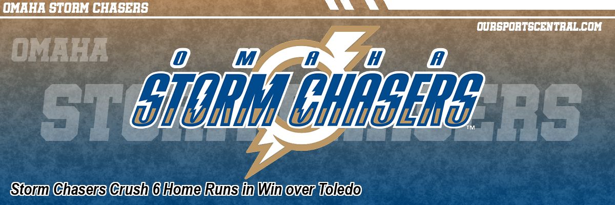 Storm Chasers Crush 6 Home Runs in Win over Toledo