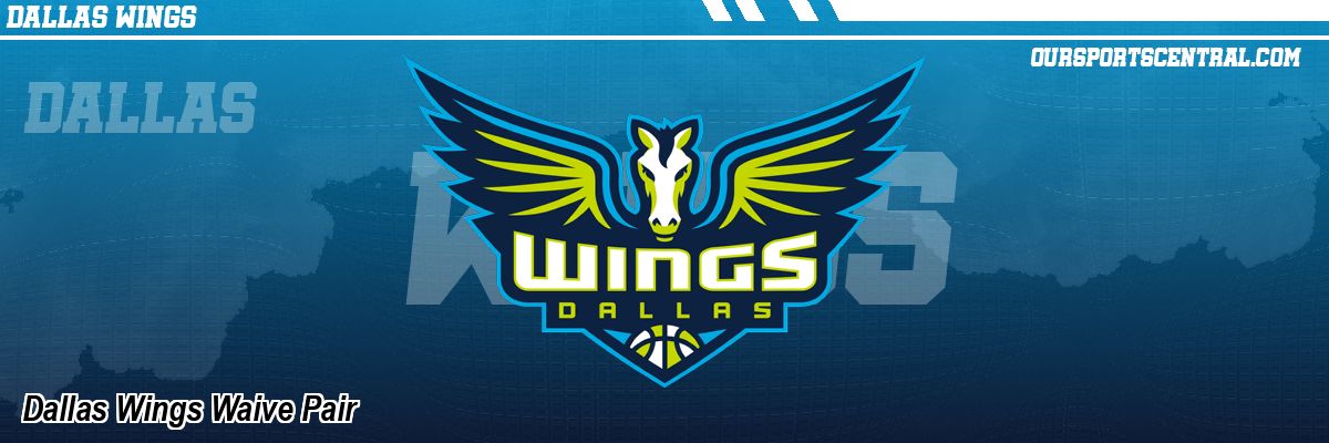 Dallas Wings Waive Pair
