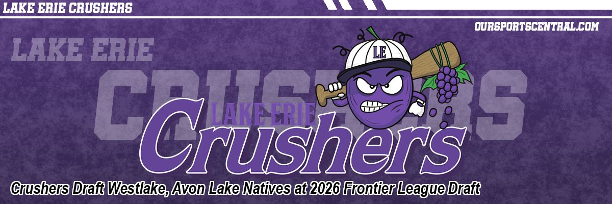 Crushers Draft Westlake, Avon Lake Natives at 2026 Frontier League Draft