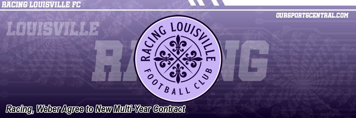 Racing, Weber Agree to New Multi-Year Contract